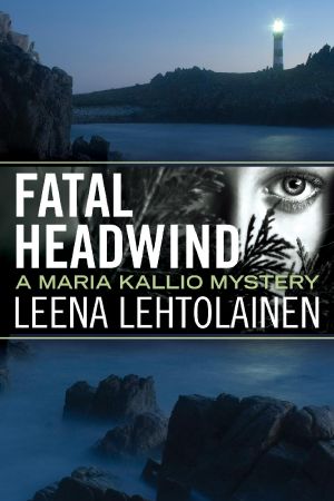 [Maria Kallio 06] • Fatal Headwind